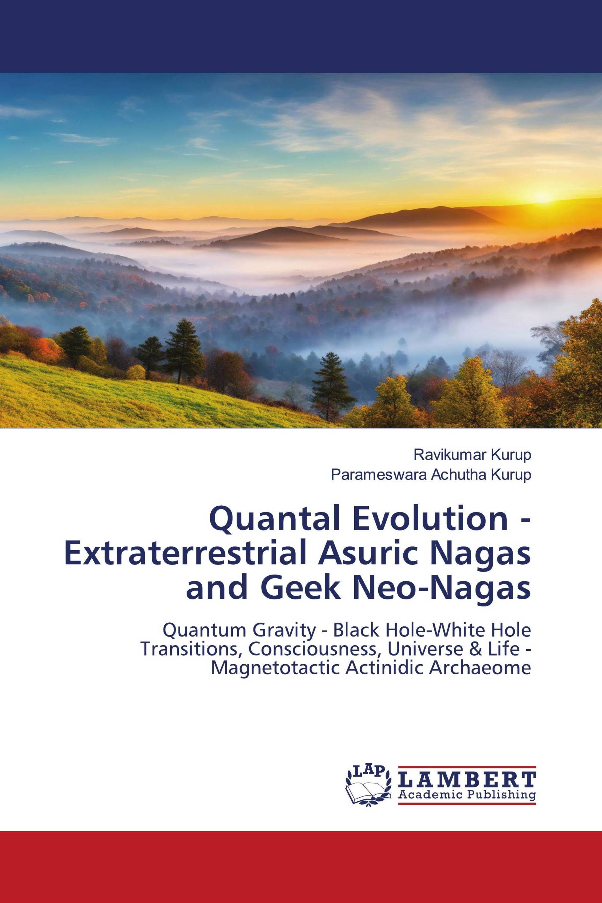 Quantal Evolution - Extraterrestrial Asuric Nagas and Geek Neo-Nagas