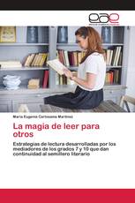 La magia de leer para otros