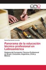 Panorama de la educación técnico profesional en Latinoamérica