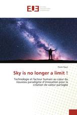 Sky is no longer a limit !