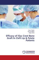Efficacy of Iliac Crest Bone Graft In Cleft Lip & Palate Patients