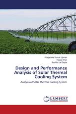 Design and Performance Analysis of Solar Thermal Cooling System