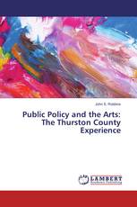 Public Policy and the Arts: The Thurston County Experience