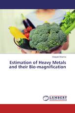 Estimation of Heavy Metals and their Bio-magnification