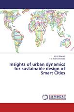 Insights of urban dynamics for sustainable design of Smart Cities