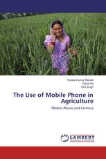 The Use of Mobile Phone in Agriculture