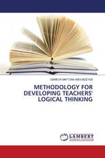 METHODOLOGY FOR DEVELOPING TEACHERS' LOGICAL THINKING