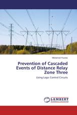 Prevention of Cascaded Events of Distance Relay Zone Three