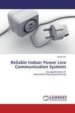 Reliable Indoor Power Line Communication Systems