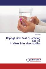 Repaglinide Fast Dissolving Tablet: In vitro & In vivo studies