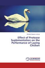 Effect of Protease Suplementation on the Performance of Laying Chicken