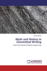 Myth and History in Committed Writing