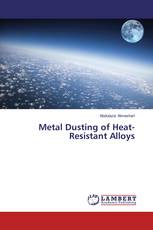 Metal Dusting of Heat-Resistant Alloys