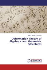 Deformation Theory of Algebraic and Geometric Structures