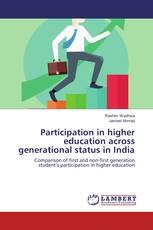 Participation in higher education across generational status in India