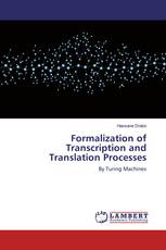 Formalization of Transcription and Translation Processes