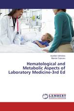 Hematological and Metabolic Aspects of Laboratory Medicine-3rd Ed