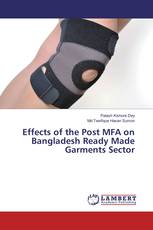 Effects of the Post MFA on Bangladesh Ready Made Garments Sector