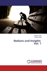 Notions and Insights Vol. 1