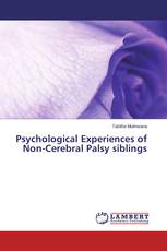 Psychological Experiences of Non-Cerebral Palsy siblings