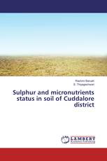 Sulphur and micronutrients status in soil of Cuddalore district