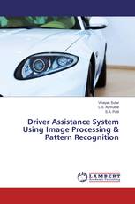 Driver Assistance System Using Image Processing & Pattern Recognition