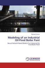 Modeling of an Industrial Oil-Fired Boiler Pant