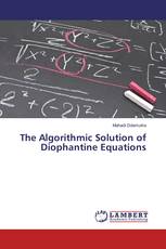 The Algorithmic Solution of Diophantine Equations