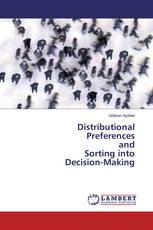 Distributional Preferences and Sorting into Decision-Making