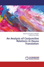 An Analysis of Conjunctive Relations in Hausa Translation