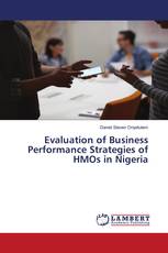 Evaluation of Business Performance Strategies of HMOs in Nigeria