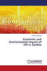 Economic and Environmental Impact of FDI in Zambia