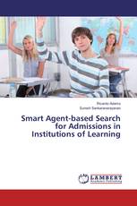 Smart Agent-based Search for Admissions in Institutions of Learning