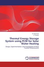 Thermal Energy Storage System using PCM for Solar Water Heating