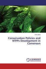 Conservation Policies and NTFPs Development in Cameroon