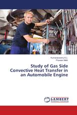 Study of Gas Side Convective Heat Transfer in an Automobile Engine