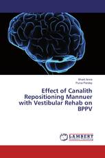 Effect of Canalith Repositioning Mannuer with Vestibular Rehab on BPPV
