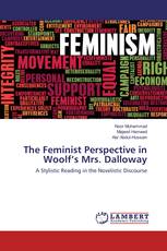 The Feminist Perspective in Woolf’s Mrs. Dalloway