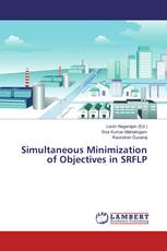 Simultaneous Minimization of Objectives in SRFLP