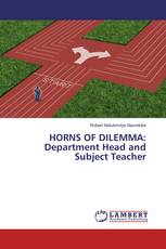 HORNS OF DILEMMA: Department Head and Subject Teacher