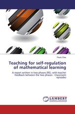 Teaching for self-regulation of mathematical learning