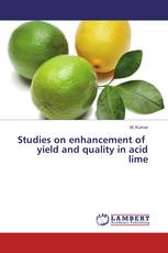 Studies on enhancement of yield and quality in acid lime