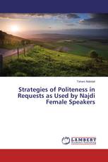 Strategies of Politeness in Requests as Used by Najdi Female Speakers