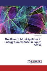 The Role of Municipalities in Energy Governance in South Africa