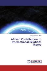 Afrikan Contribution to International Relations Theory