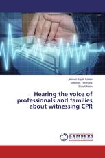 Hearing the voice of professionals and families about witnessing CPR