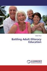 Battling Adult Illiteracy Education