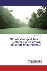 Climate change & health effects due to natural disasters in Bangladesh