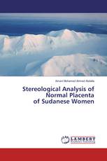 Stereological Analysis of Normal Placenta of Sudanese Women