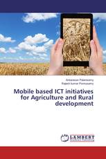 Mobile based ICT initiatives for Agriculture and Rural development